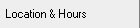 Location & Hours